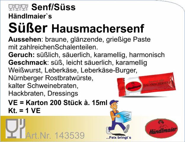 143539 - Senf süß Hausmacher (200x15ml) Hä