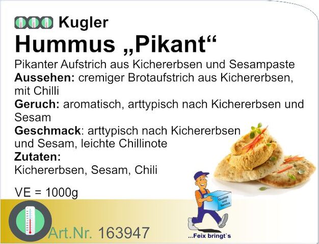 163947 - Hummus pikant 1kg Ku