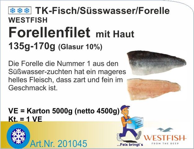 201045 - Forellenfilet m.Haut 135/170g 10% Gl (5kg)