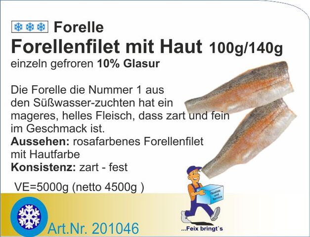 201046 - Forellenfilet m.Haut 100/140g (5kg)