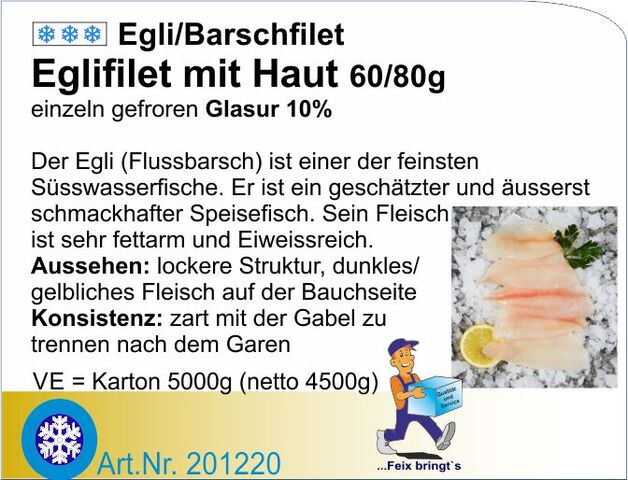 201220 - Egli-Barschfilet m.H. 60-80g 10% GL (5kg/Kt)