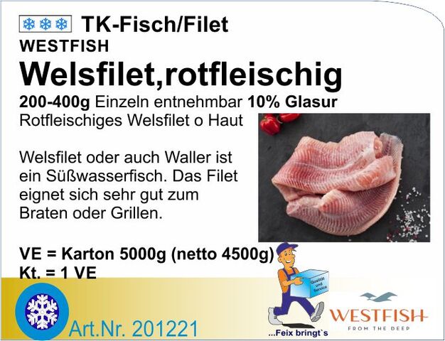 201221 - Welsfilet rotfleischig 200-400g 10%GL (5kg/Kt)
