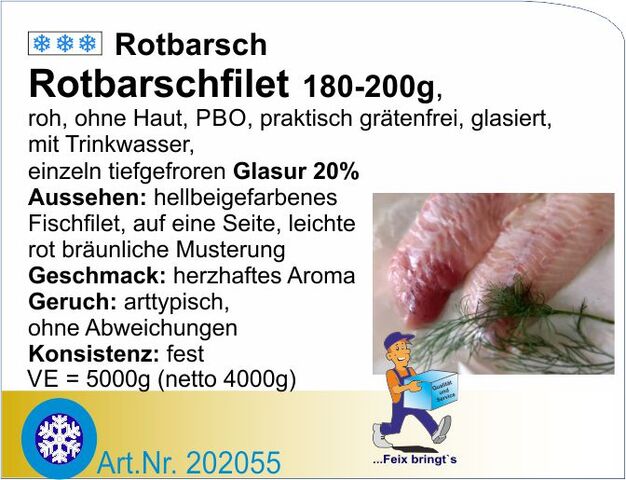 202055 - Rotbarschfilet natur 180/200g 4kg netto (5kg)