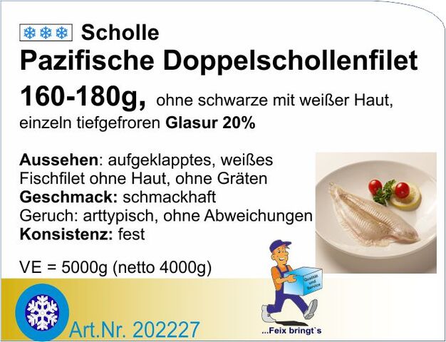 202227 - Schollenfilet natur160/180g  (5kg)
