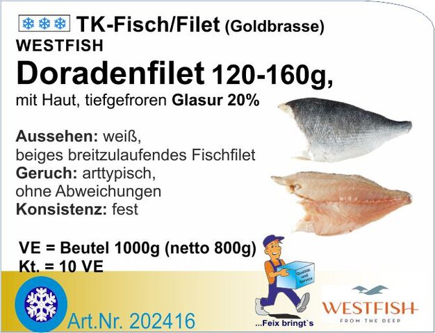 202416 - Doradenfilet m.H.80/120g 20%Gl.(5x1kg/Kt)