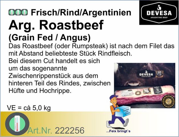 222256 - Rinder Roastbeef Arg. Angus Grain Fed ca. 5,0 kg (3 Stck/Kt) frisch