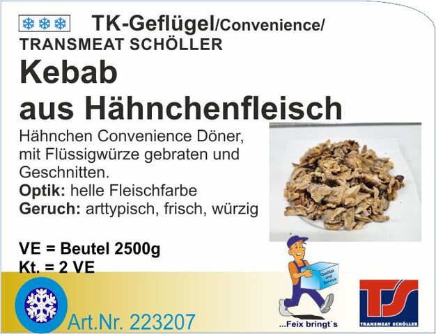 223207 - Hähnchen-Kebab gewürzt gegrillt (2x2,5kg/Kt)