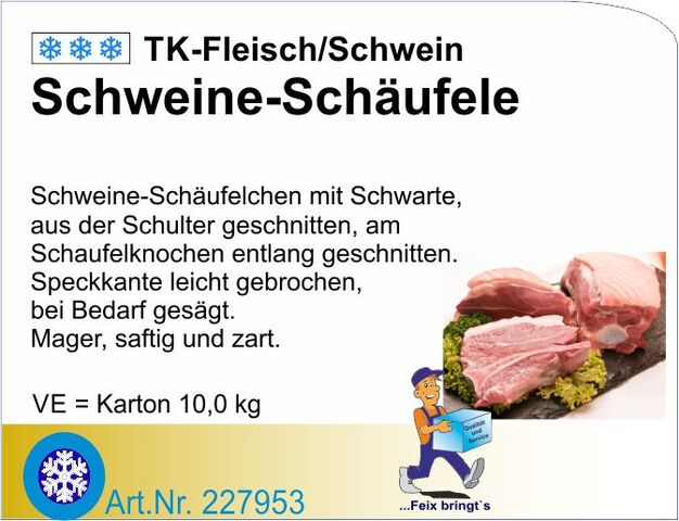 227953 - Schweine-Schäufele ca. (10kg/Kt)