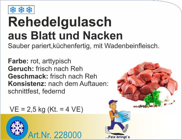 228000 - Rehedelgulasch Gastro (4x2,5kg)