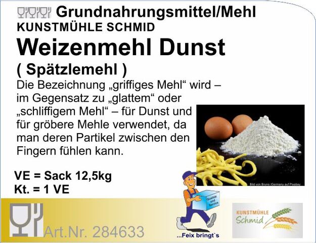 284633 - Weizenmehl Dunst 12,5kg