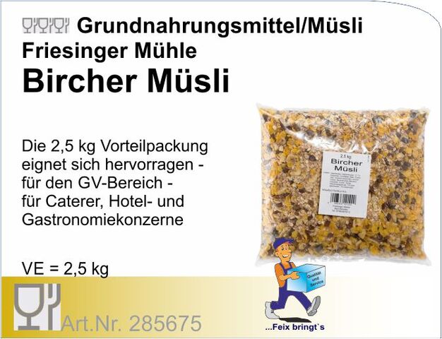 285675 - Müsli Bircher 2,5kg Mühle Frießinger