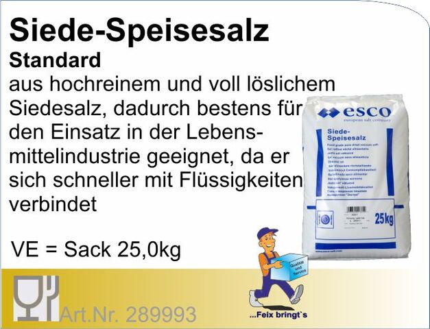 289993 - Siede-Speisesalz fein (25kg)