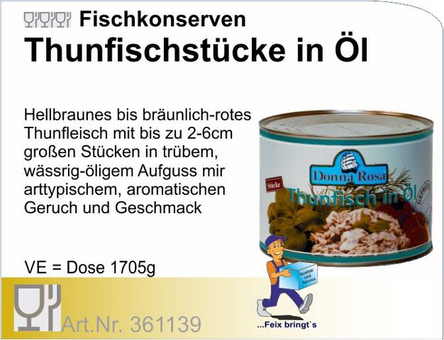 361139 - Thunfisch in Öl (6 Do.à 1705g/Kt.)