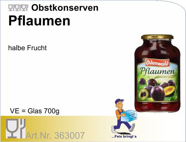 363007 - Pflaumen halbe Frucht 700g(10Gl/Kt) Odenwald