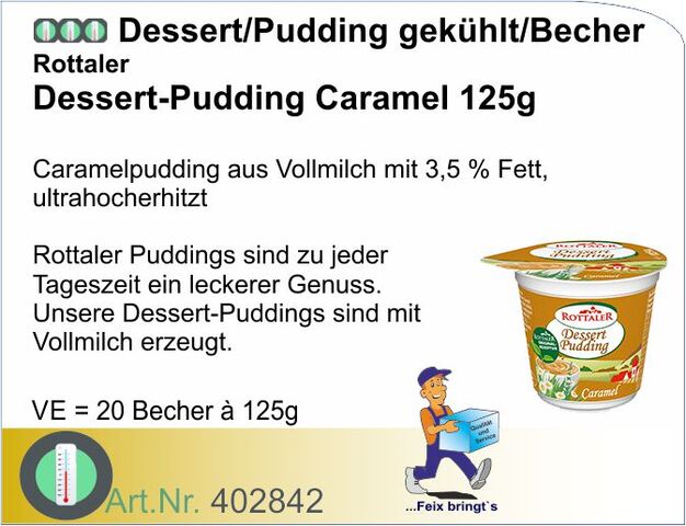 402842 - Pudding Caramel 3,5% Fett 125g (20St/Kt) Rottaler
