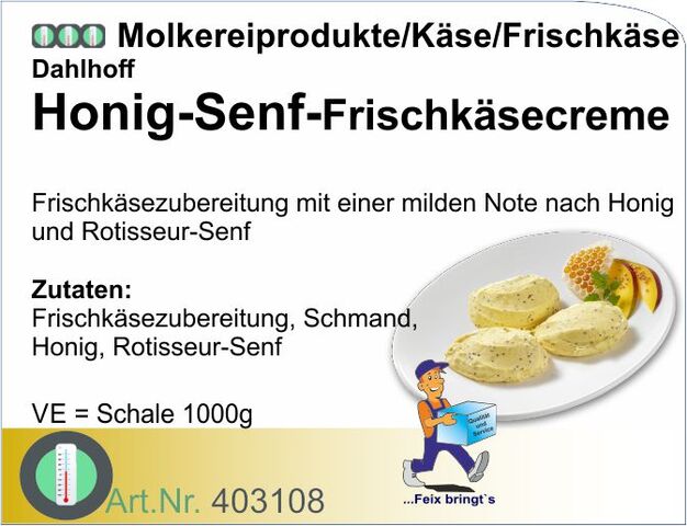 403108 - Honig-Senf-Frischkäsecreme (1kg)