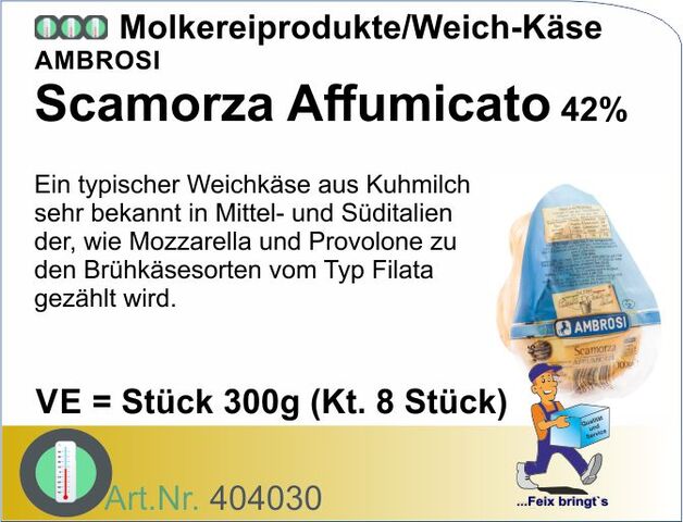 404030 - Scamorza affumicata 42% 300g (8St/Kt)