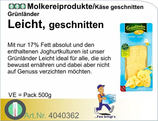 4040362 - Grünländer Leicht 30% 500g, geschnitten (8Pack/Kt)