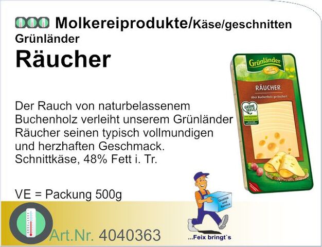 4040363 - Grünländer Räucher 48% 500g, geschnitten (8Pack/Kt)