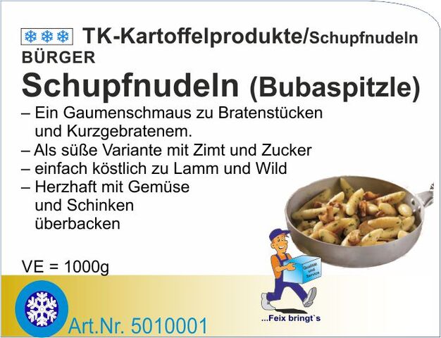 5010001 - Schupfnudeln Kartoffelteig (10x1kg/Kt.) B