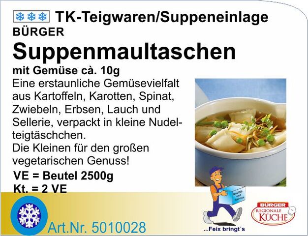 5010028 - Suppenmaultaschen Gemüse 10g (2x2,5kg/Kt) Bürger