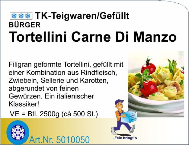 5010050 - Tortellini Carne di Manzo 5g (2x2,5kg/Kt) B