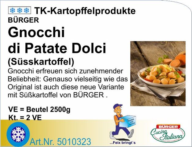5010323 - Gnocchi di patate dolci (2x2,5kg/Kt) B