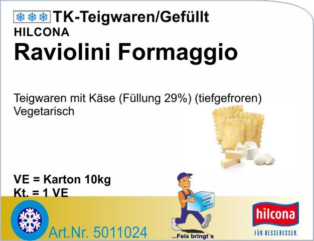 5011024 - Raviolini Formaggio (10kg/Kt) Hilcona