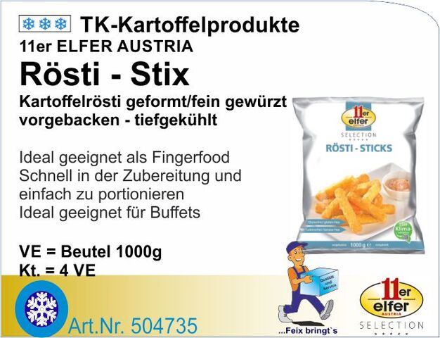 504735 - Rösti-Sticks 11g (4x1kg/Kt) 11er