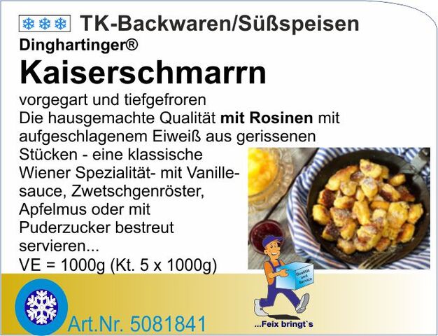 5081841 - Kaiserschmarrn mit Rosinen (5x1kg/Kt) D