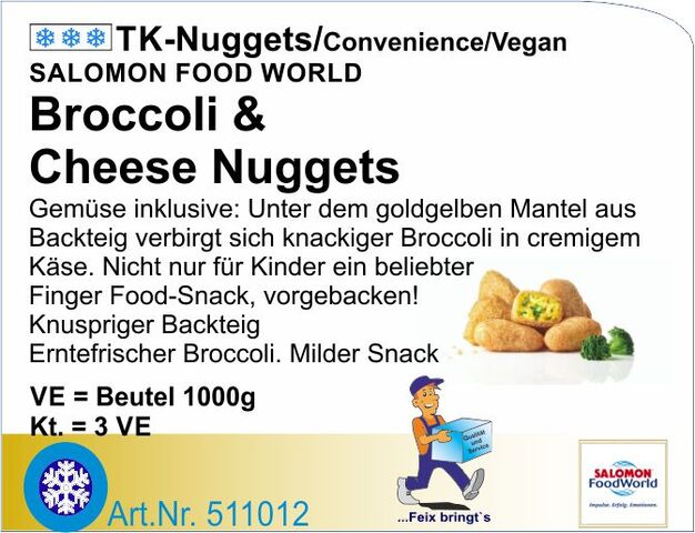 511012 - Broccoli & Cheese Nuggets (3x1kg)