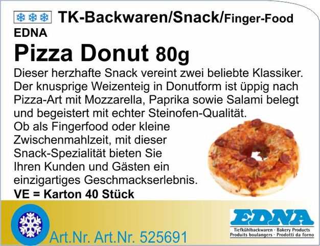 525691 - Donut Pizza Salami 80g (40St/Kt) Ed