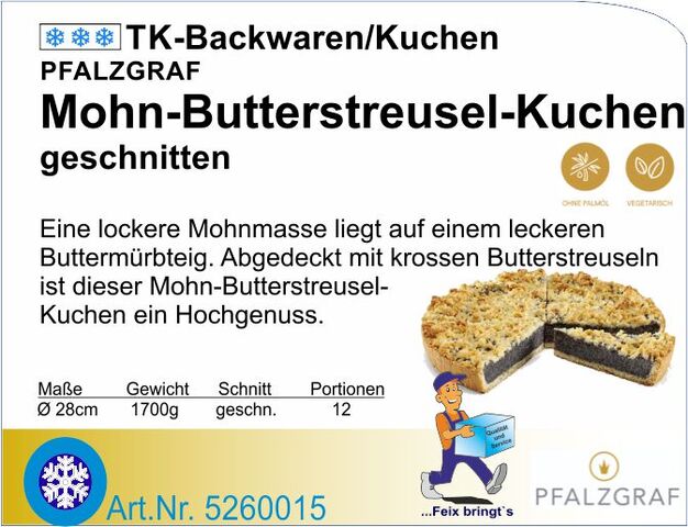 5260015 - Mohn-Butterstreusel-Kuchen 1700g Ø 28cm (12St.) P
